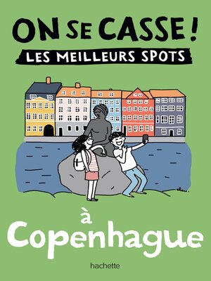 cover image of On se casse ! Les meilleurs spots à Copenhague